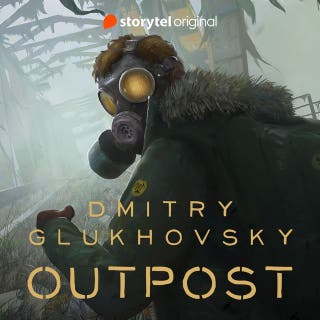 Outpost – okładka audiobooka, autor Dmitry Glukhovsky