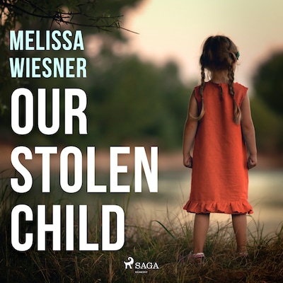 Our Stolen Child