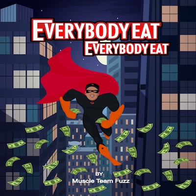 Everybody Eat