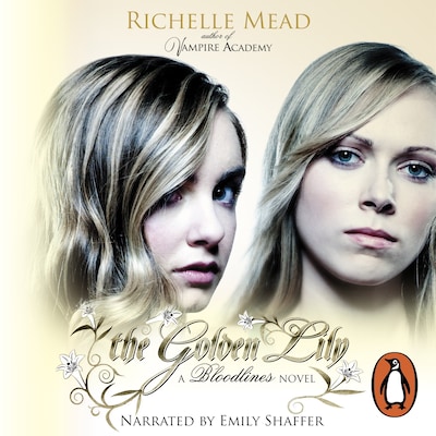 Bloodlines: The Golden Lily (book 2) – omslag til lydbogen af Richelle Mead