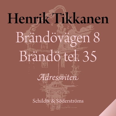 Brändövägen 8 Brändö tel. 35 – omslag till ljudboken av Henrik Tikkanen