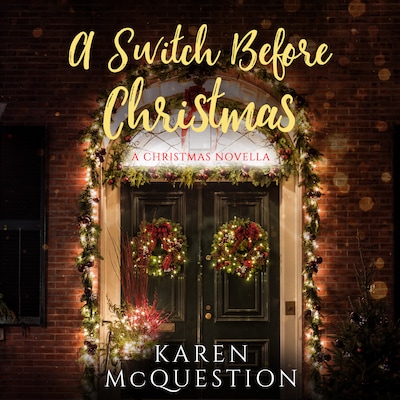 A Switch Before Christmas – omslag til lydbogen af Karen McQuestion