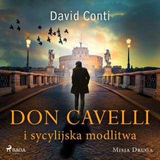 Don Cavelli i sycylijska modlitwa: Misja druga – okładka audiobooka, autor David Conti