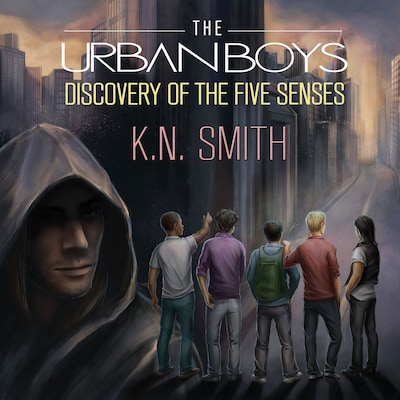 Discovery of the Five Senses – okładka audiobooka, autor K.N. Smith