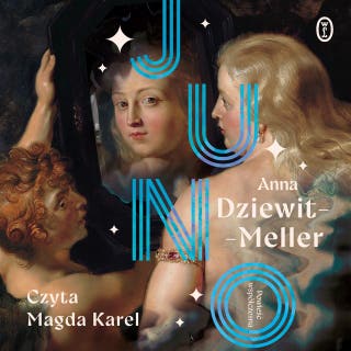 Juno – okładka audiobooka, autor Anna Dziewit-Meller