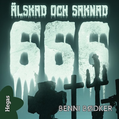 Älskad och saknad