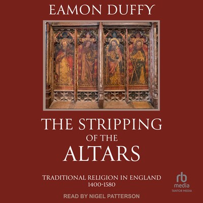 The Stripping of the Altars – omslag til lydbogen af Eamon Duffy