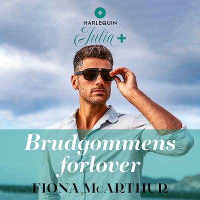 Brudgommens forlover – omslag til lydbogen af Fiona McArthur