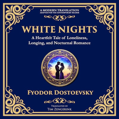 White Nights – omslag til lydbogen af Fyodor Dostoevsky, Tim Zengerink