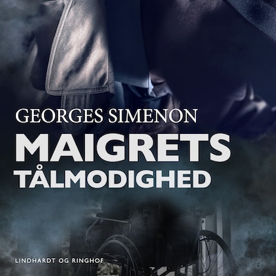 Maigrets tålmodighed – omslag til lydbogen af Georges Simenon