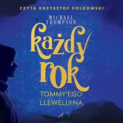 Każdy rok Tommy’ego Llewellyna