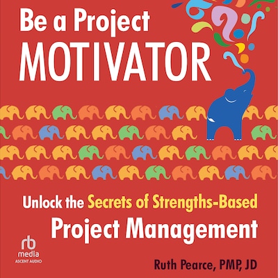 Be a Project Motivator – omslag til lydbogen af Ruth Pearce