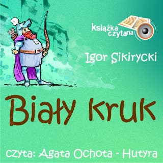 Biały kruk – okładka audiobooka, autor Igor Sikirycki