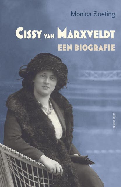 Cissy van Marxveldt: een biografie – omslag van het luisterboek van Monica Soeting