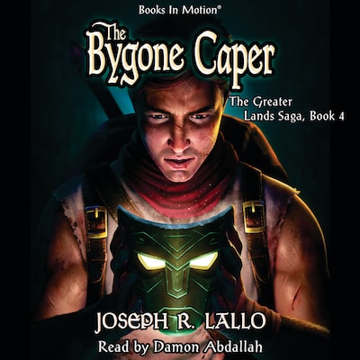 Bygone Caper, The – omslag til lydbogen af Joseph R Lallo