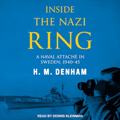 Inside the Nazi Ring – omslag til lydbogen af H.M. Denham