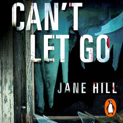 Can't Let Go – omslag til lydbogen af Jane Hill