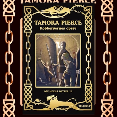 Løvindens datter #3: Kobberøernes oprør – omslag til lydbogen af Tamora Pierce