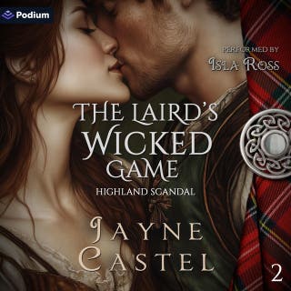 The Laird's Wicked Game: Highland Scandal, Book 2 – omslag till ljudboken av Jayne Castel