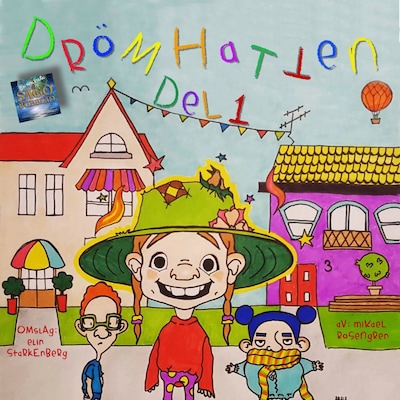 Drömhatten - Del 1