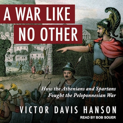 A War Like No Other – omslag til lydbogen af Victor Davis Hanson