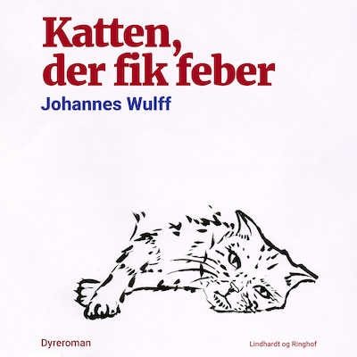 Katten, der fik feber – omslag til lydbogen af Johannes Wulff
