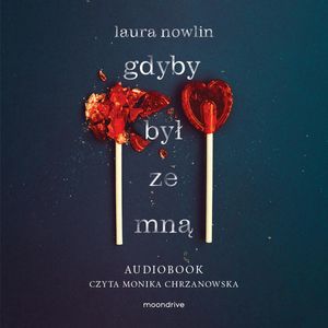 Gdyby był ze mną – okładka audiobooka, autor Laura Nowlin
