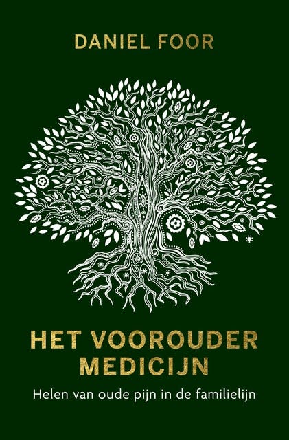 Het vooroudermedicijn: Helen van oude pijn in de familielijn – omslag van het luisterboek van Daniel Foor