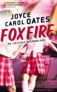 Foxfire : en tjejligas bekännelser – omslag till ljudboken av Joyce Carol Oates