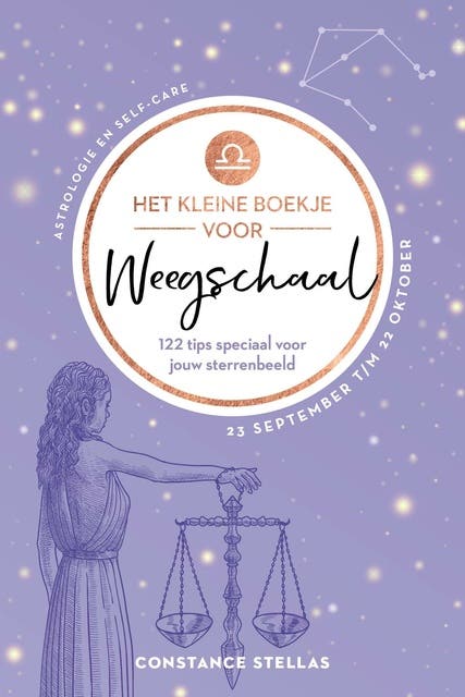 Het kleine boekje voor Weegschaal: 122 tips speciaal voor jouw sterrenbeeld – omslag van het luisterboek van Constance Stellas