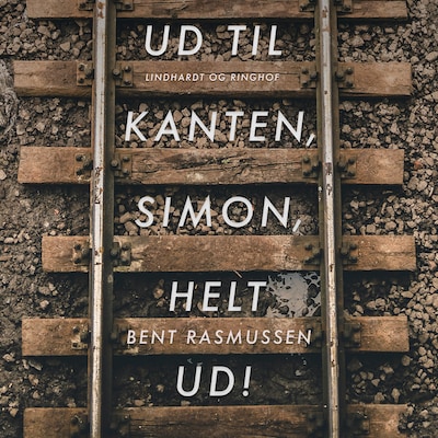 Ud til kanten, Simon, helt ud! – omslag til lydbogen af Bent Rasmussen