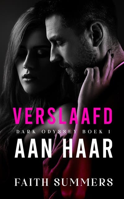 Verslaafd aan haar