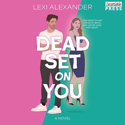 Dead Set on You – omslag til lydbogen af Lexi Alexander