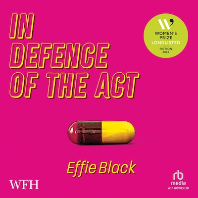 In Defence of the Act – omslag til lydbogen af Effie Black