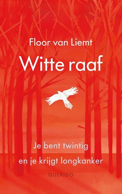 Witte raaf: Je bent twintig en je krijgt longkanker – omslag van het luisterboek van Floor van Liemt
