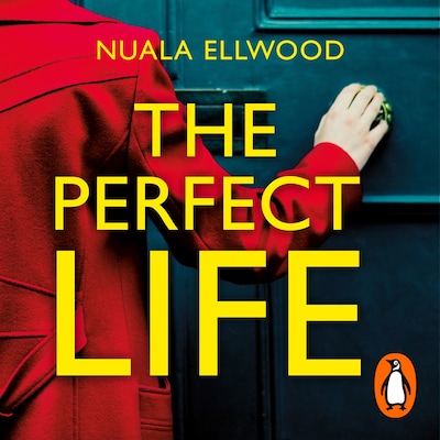 The Perfect Life – omslag til lydbogen af Nuala Ellwood