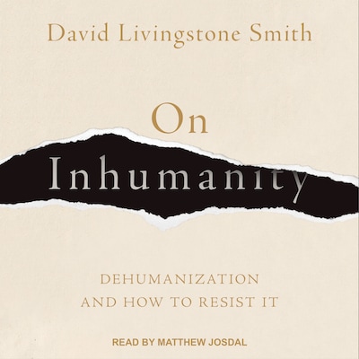On Inhumanity – omslag til lydbogen af David Livingstone Smith