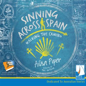 Sinning Across Spain – okładka audiobooka, autor Ailsa Piper
