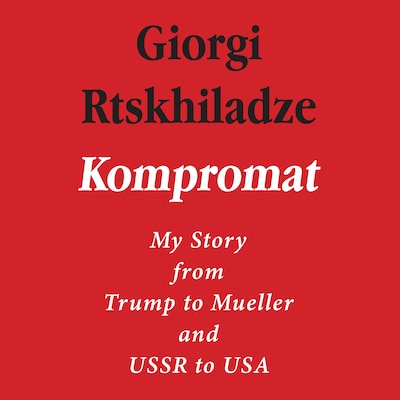 Kompromat – omslag til lydbogen af Giorgi Rtskhiladze