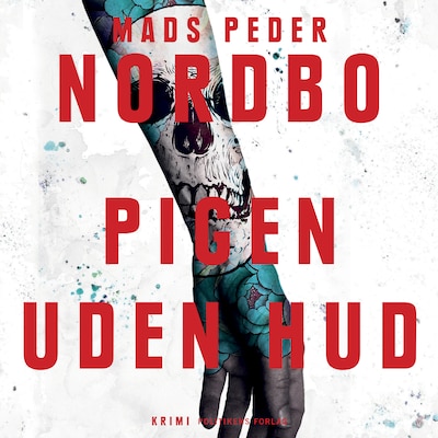 Pigen uden hud – omslag til lydbogen af Mads Peder Nordbo