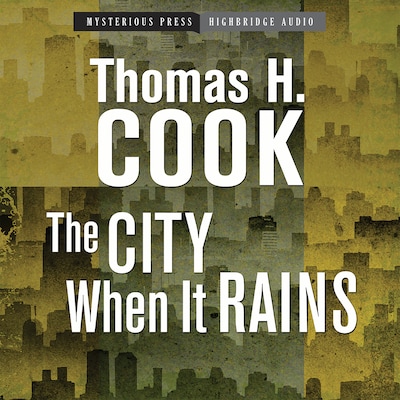The City When It Rains – omslag til lydbogen af Thomas H. Cook