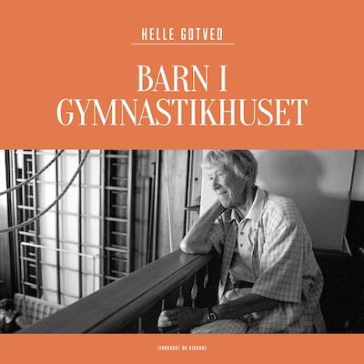 Barn i Gymnastikhuset – omslag til lydbogen af Helle Gotved