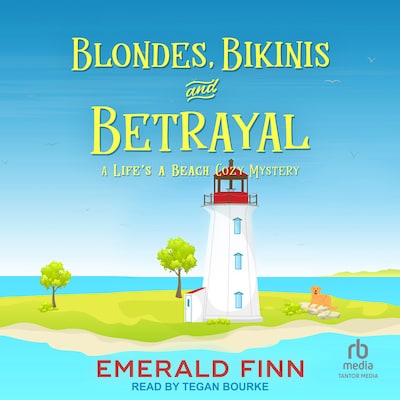 Blondes, Bikinis and Betrayal – omslag til lydbogen af Emerald Finn