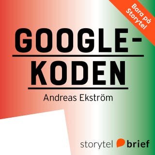 Google-koden – omslag till ljudboken av Andreas Ekström