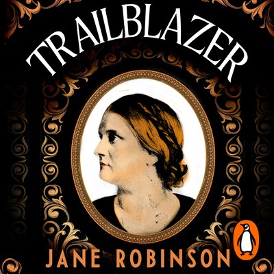 Trailblazer – omslag til lydbogen af Jane Robinson