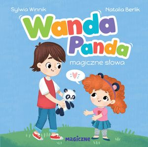 Wanda Panda. Magiczne słowa – okładka audiobooka, autor Sylwia Winnik