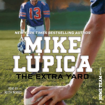 The Extra Yard – omslag til lydbogen af Mike Lupica