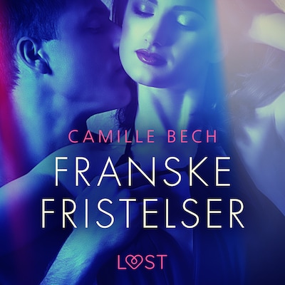 Franske fristelser – omslag til lydbogen af Camille Bech