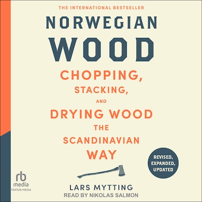 Norwegian Wood (Revised, Expanded, and Updated Edition) – omslag van het luisterboek van Lars Mytting