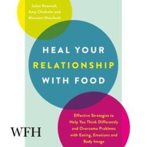 Heal Your Relationship with Food – okładka audiobooka, autor Amy Chisholm, Juliet Rosewall, Maureen Moerbeck
